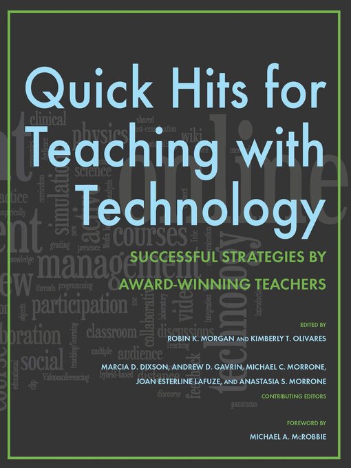 Title details for Quick Hits for Teaching with Technology by Robin K. Morgan - Available